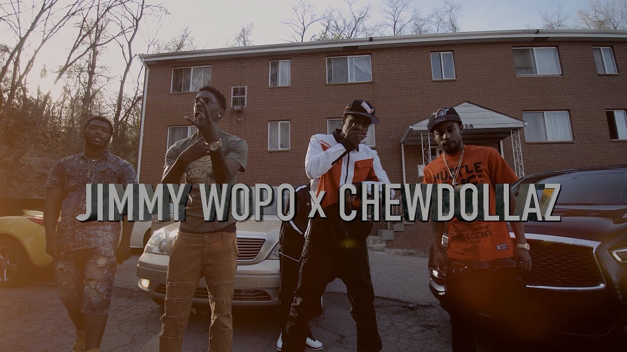 Jimmy Wopo & Chew Dollaz - 
