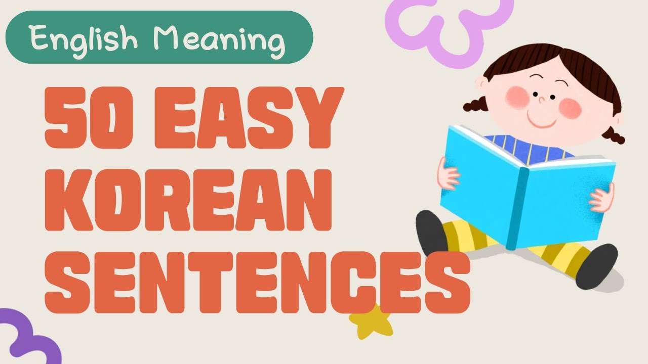 50 Easy Korean Sentences (1st Grade Level) | Self-Introduction [English translations]