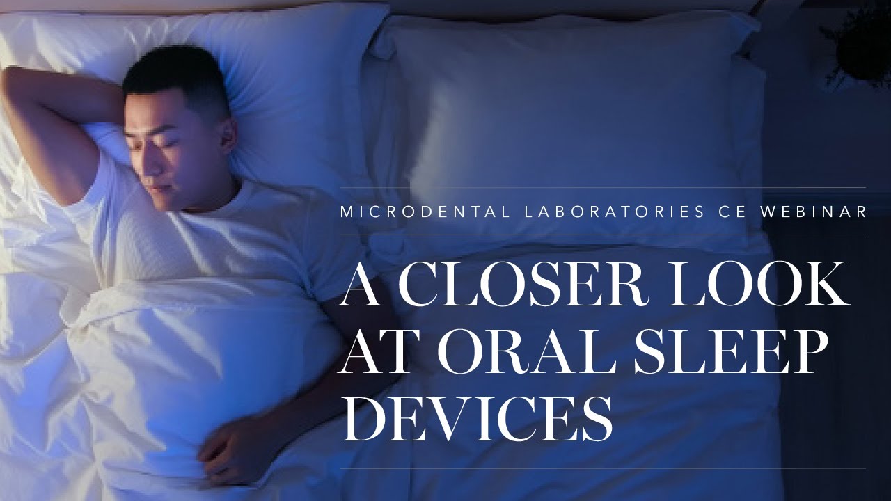 A Closer Look at Oral Sleep Devices
