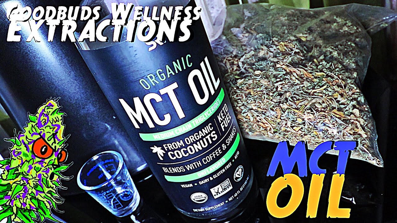 Goodbuds Wellness Extractions | Making MCT Oil | How To Base Ingredient #1