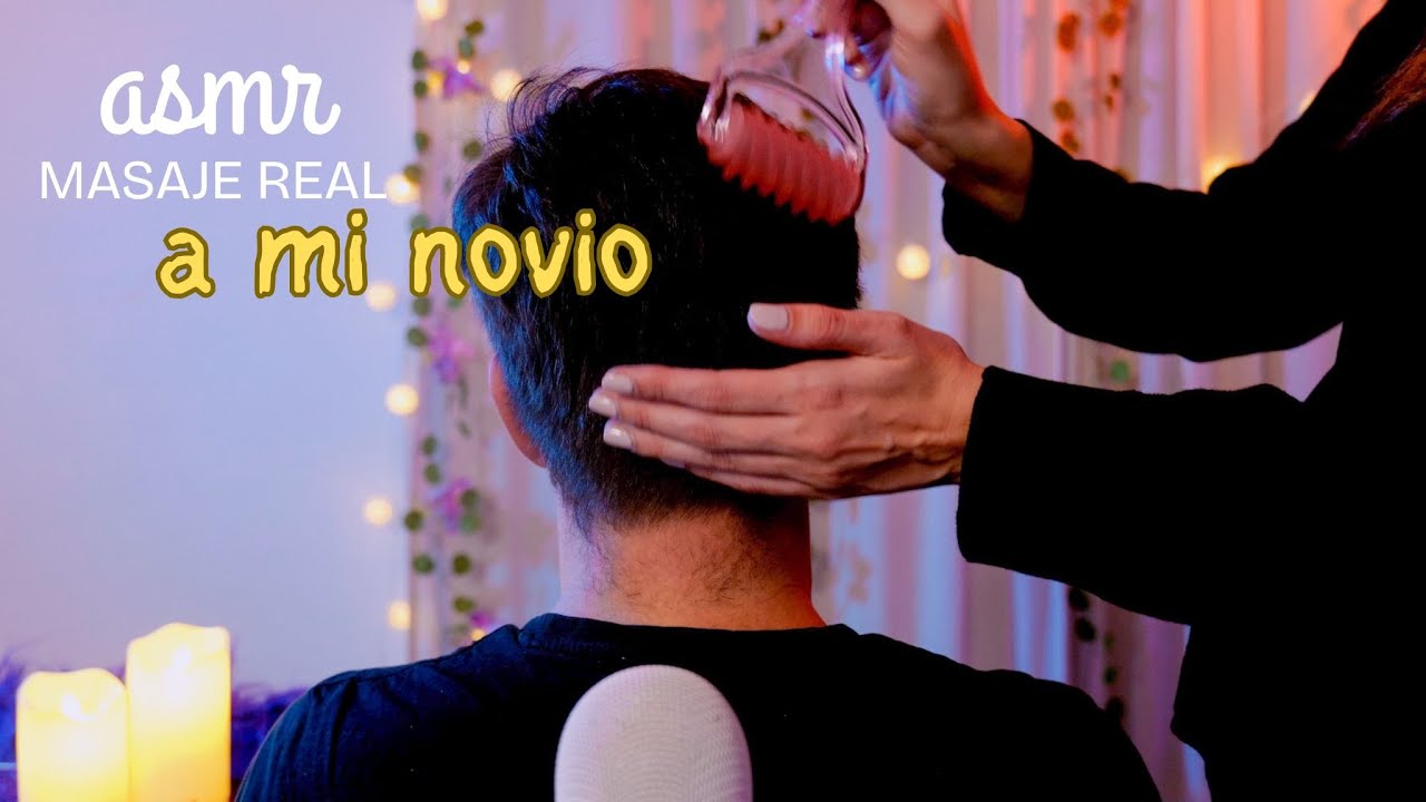 ASMR | Masaje REAL a MI NOVIO relajante con varios masajeadores