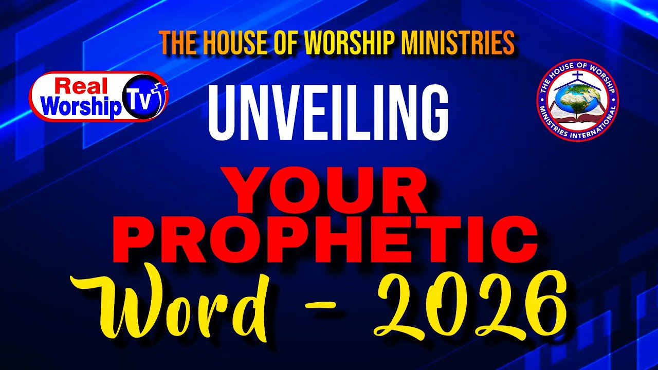 UNVEILING THE PROPHETIC WORD FOR 20206   -  14TH DECEMBER 2025
