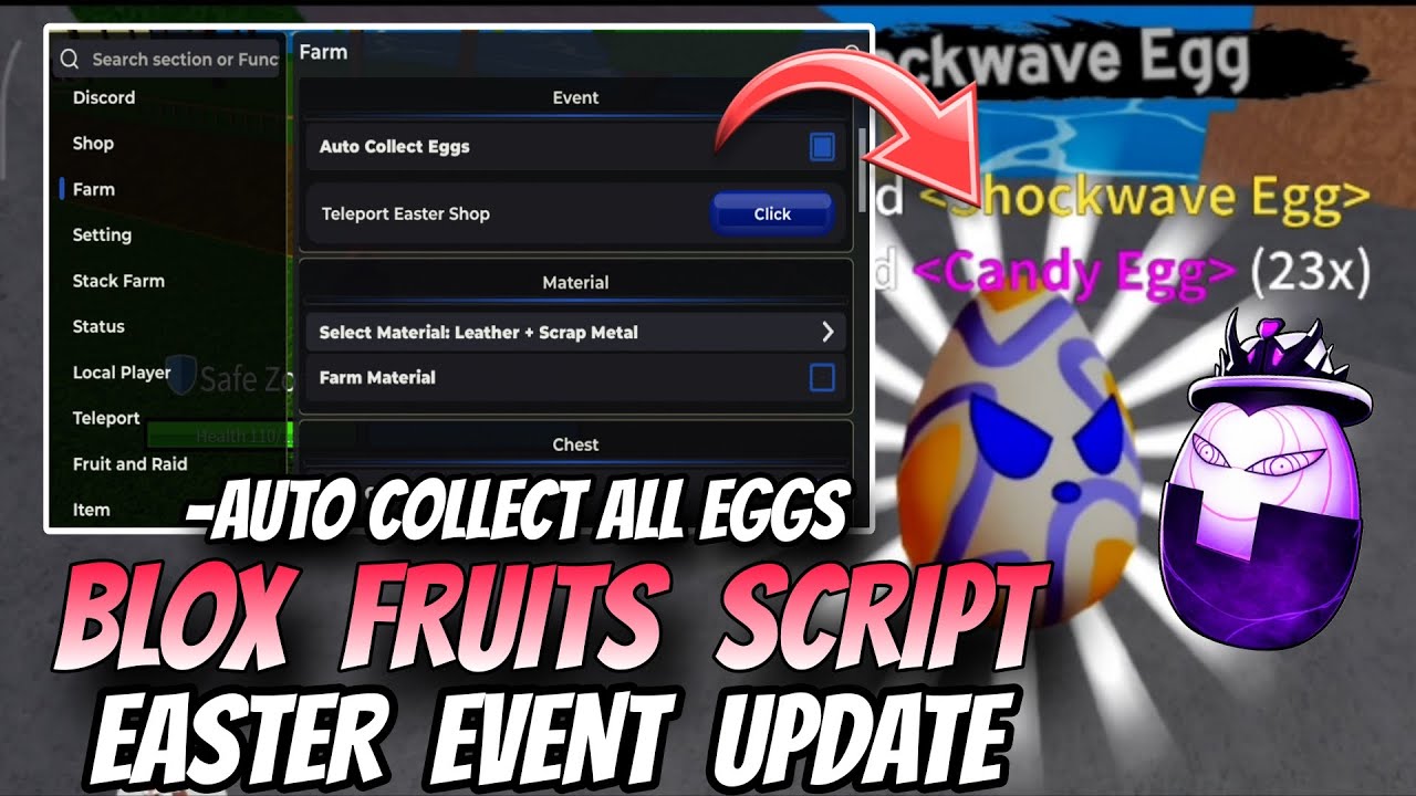 [🥚] Blox Fruits Script - NO KEY, Auto Collect All Eggs, Auto Farm Candy Egg, Fruit Sniper (OP)