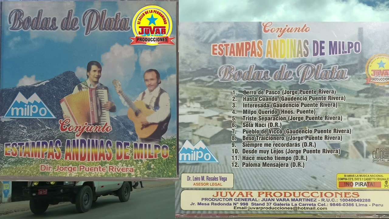 CONJUNTO ESTAMPAS ANDINAS DE MILPO /Tema: Cerro de Pasco /Autor Jorge Puente Rivera - Música Cerreña