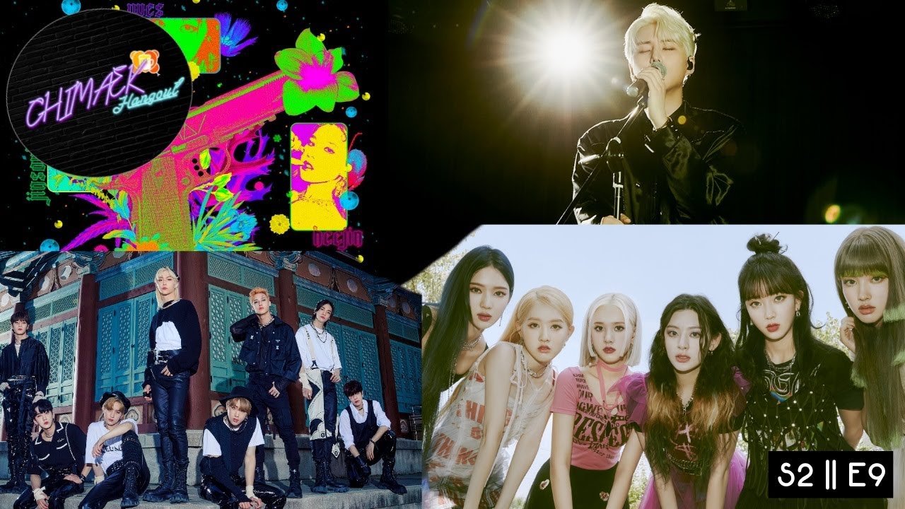 S2||E9 : The Unbelievable View from Stray Kids (Stray Kids, LOONA, YoungK & STAYC)