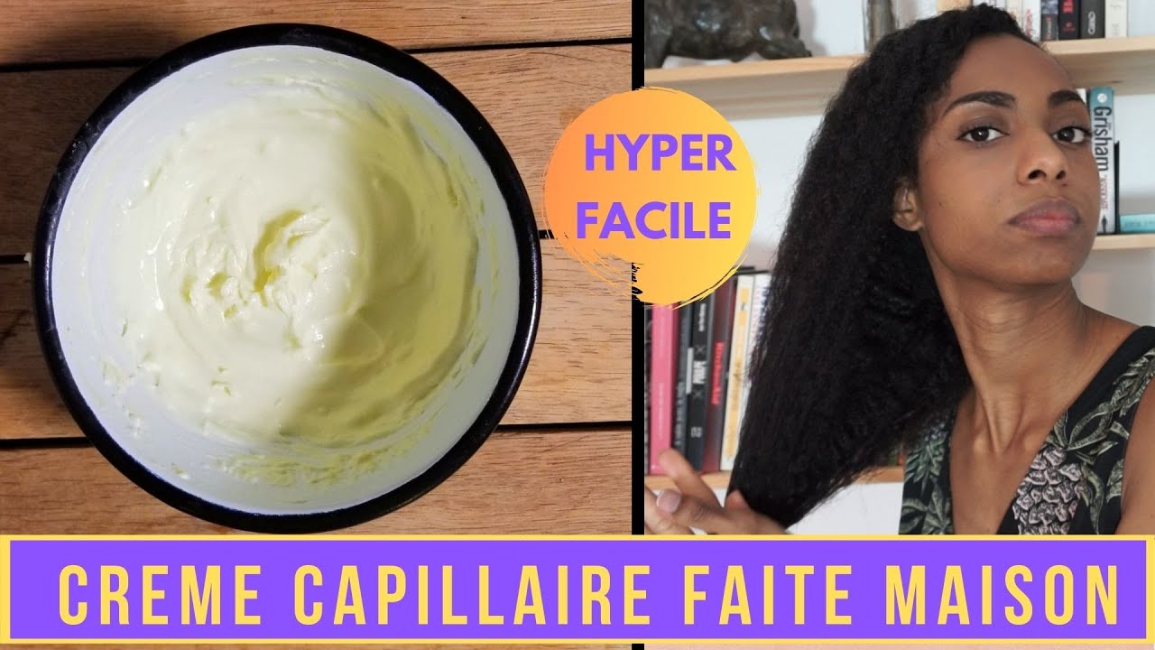 CREME CAPILLAIRE FAIT MAISON | DIY Recette crème capillaire cheveux crépus hydratante  nourrissante