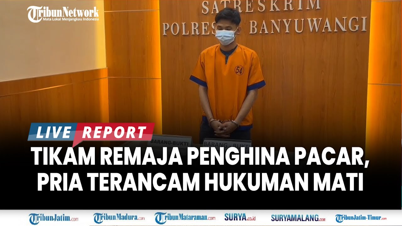 🔴PENIKAMAN REMAJA HINA TIKTOKERS di Banyuwangi, Pelaku Terancam Pasal Pembunuhan Berencana