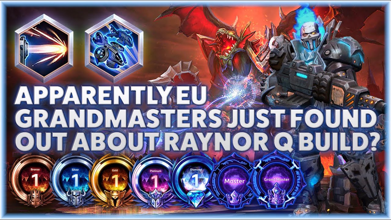 Raynor Banshee - APPARENTLY EU GRANDMASTERS JUST FOUND OUT ABOUT RAYNOR Q BUILD? - B2GM Season 1 202