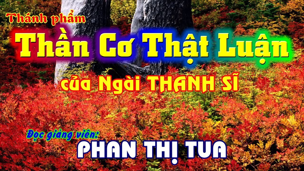 Hiển Đạo - Thần Cơ Thật Luận - Phan Thị Tua