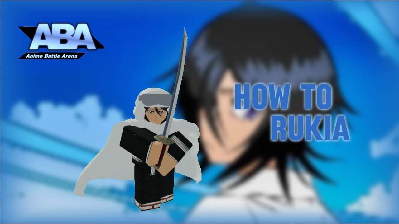 [ABA] How To  Rukia + Ranked Matches (Unbeatable)