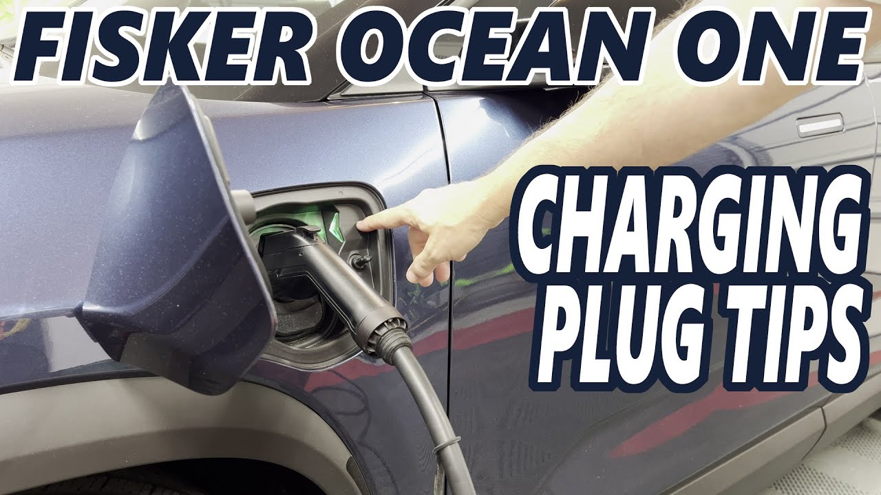 Fisker Ocean One - Charging Plug Tips