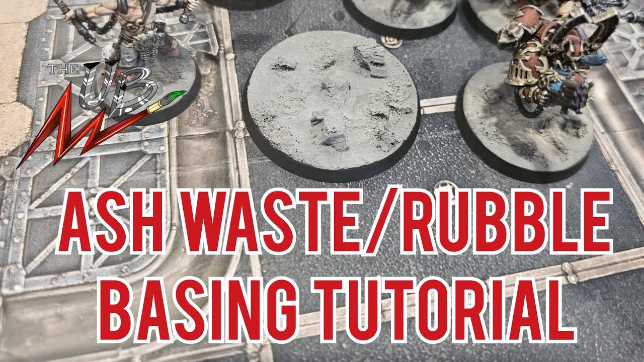 Ash Waste/Rubble Basing Tutorial