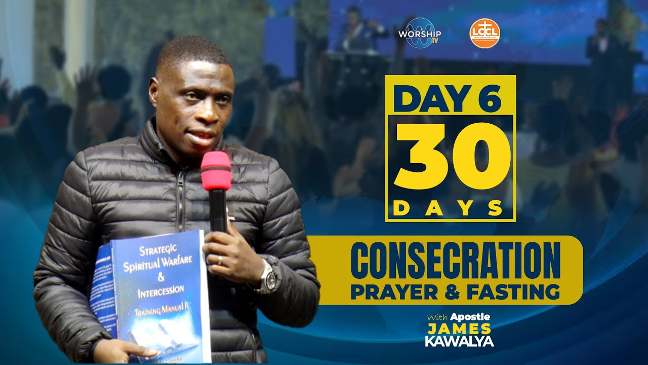 🛑DAY 6 || Overcoming the Spirit of Jezebel | 30 DAYS OF PRAYER & FASTING ||   AP. JAMES KAWALYA