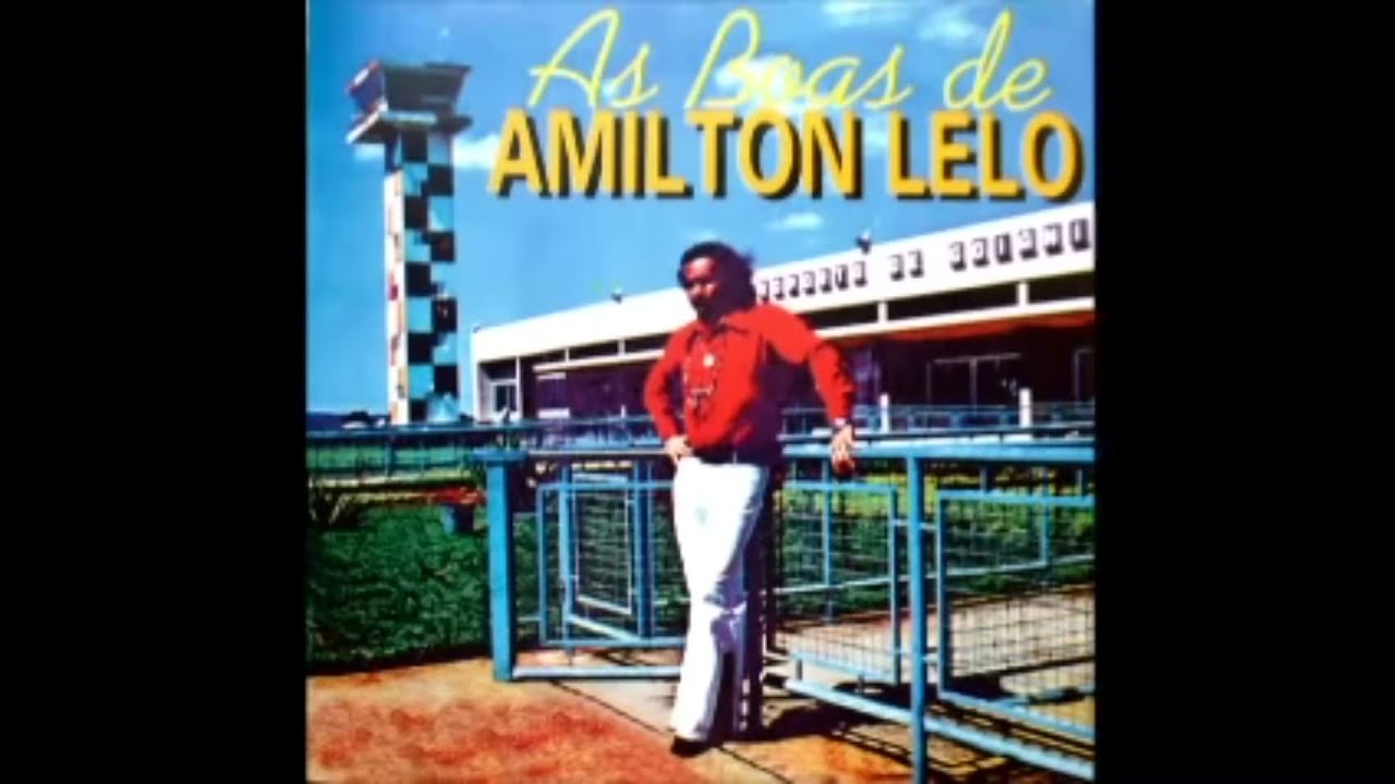 Amilton Lelo Só As Melhores + Bônus (Reward)