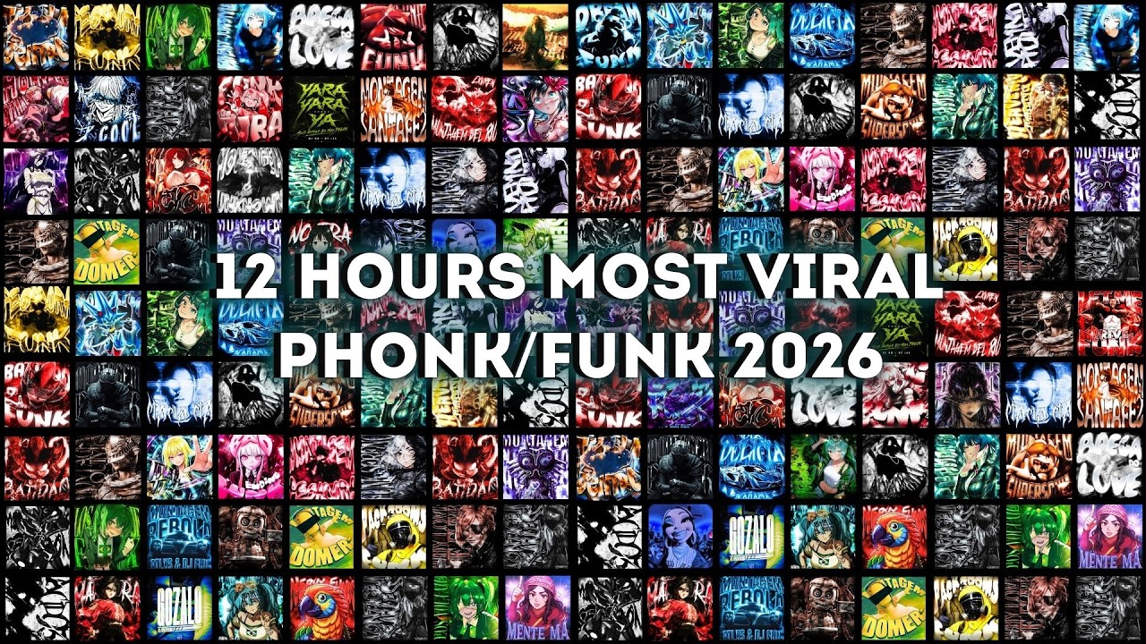 12 HOURS⚡TOP MOST VIRAL PHONK/FUNK 2026 SONGS 🎵 PLAYLIST 🎵