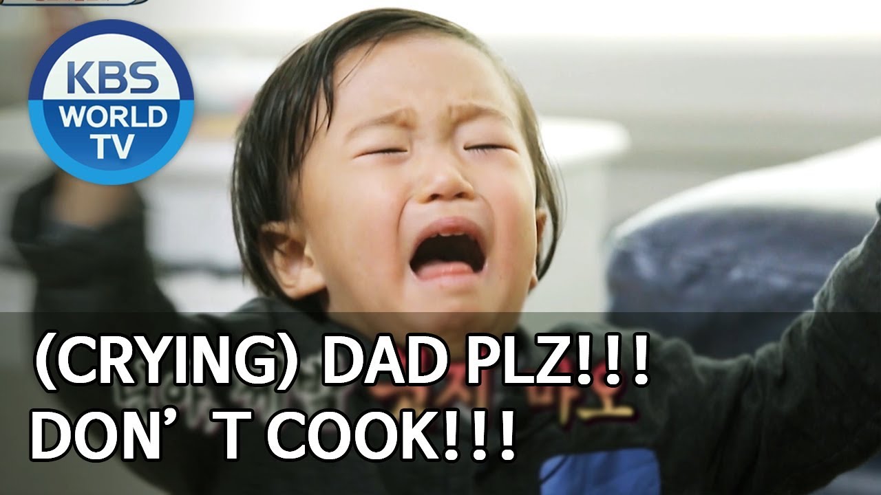 (crying) Dad PLZ!! Don't Cook!!! [The Return of Superman/2020.03.01]
