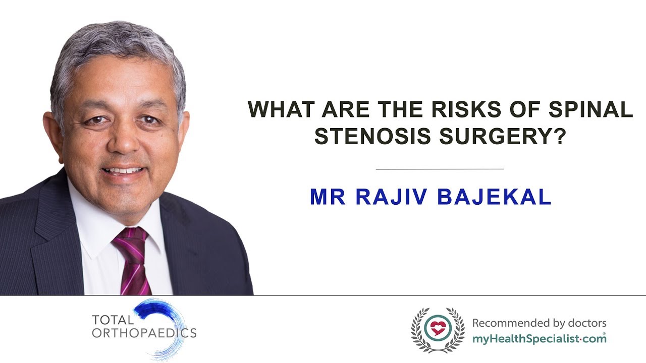 What are the risks of spinal stenosis surgery?