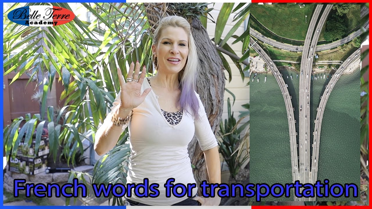 METHODS of TRANSPORTATION in FRENCH