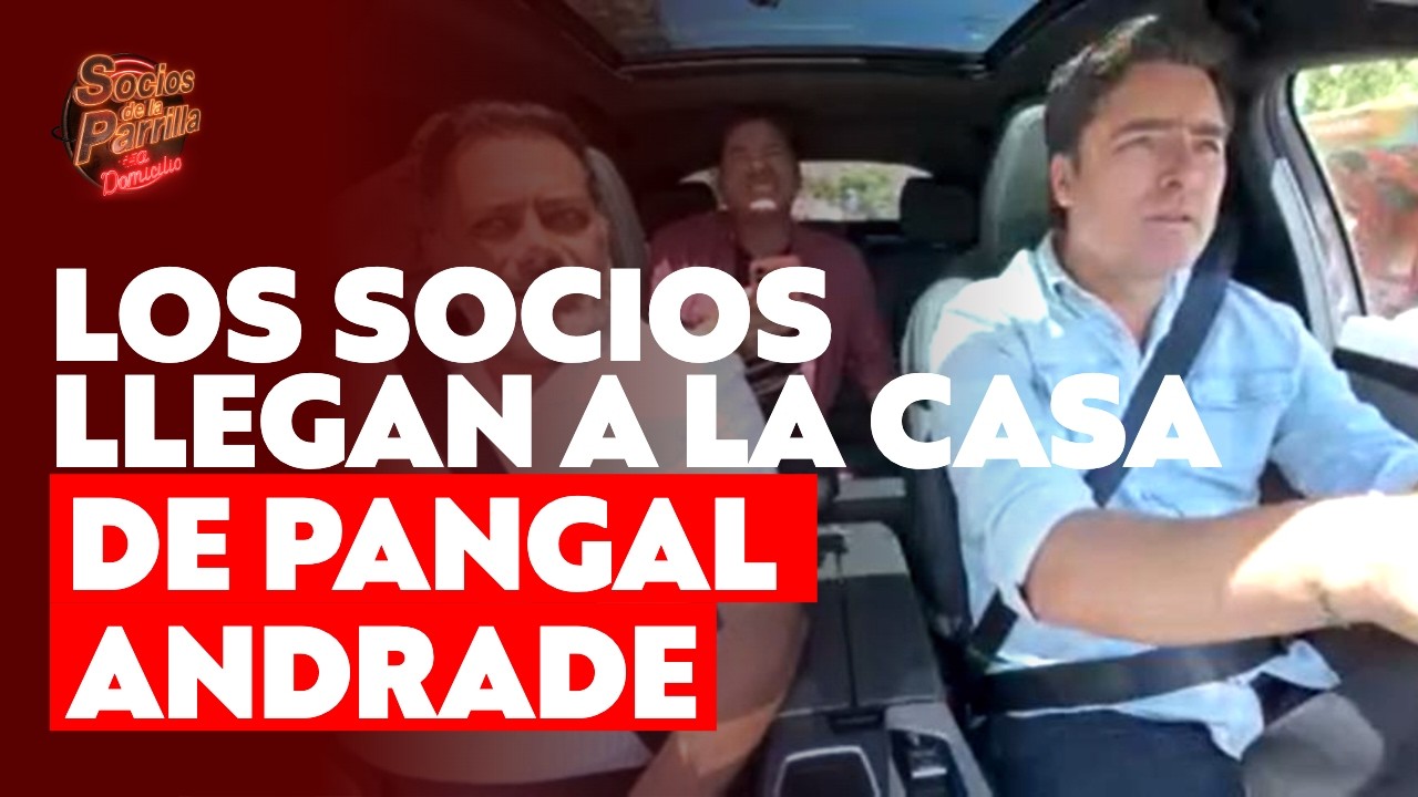 Los Socios llegan a la casa de Pangal Andrade l Socios de la Parrilla