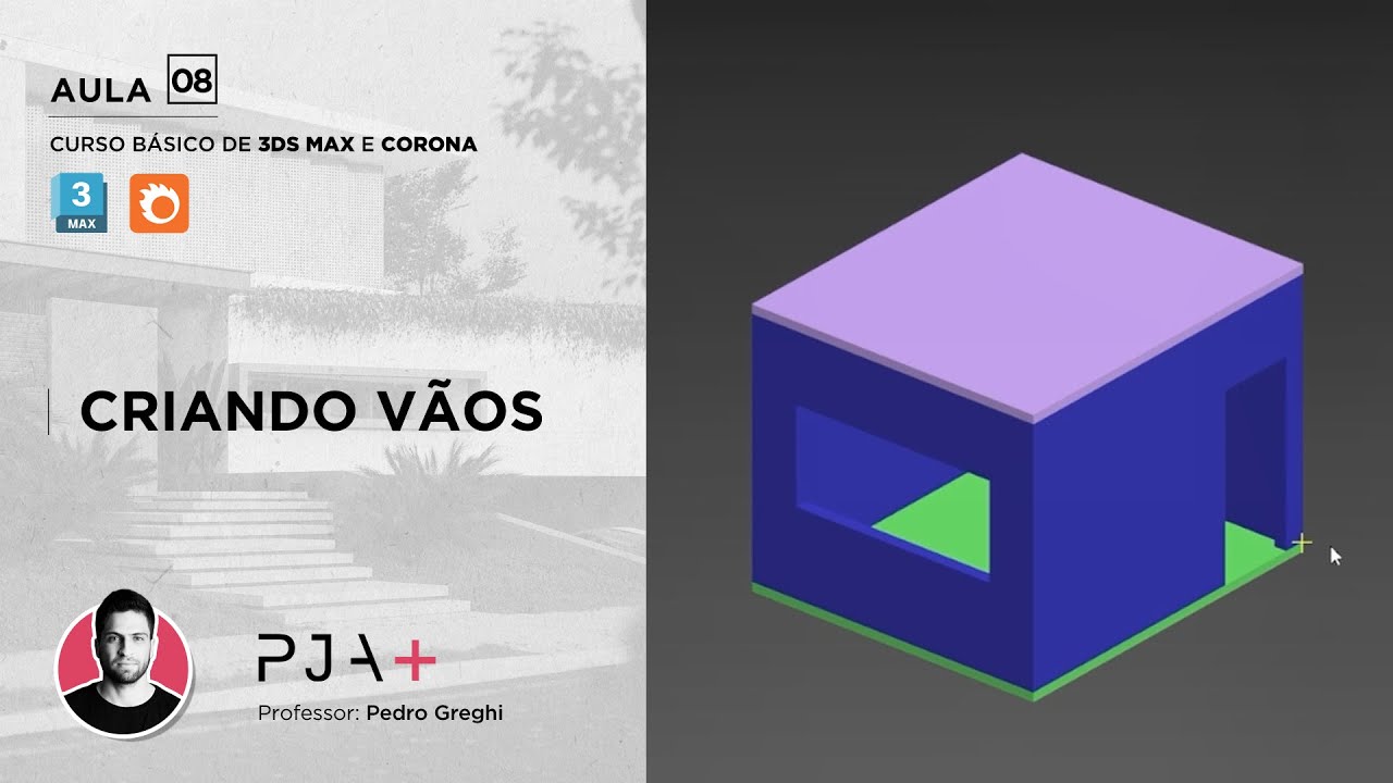 [CURSO GRATUITO DE 3DS MAX E CORONA] AULA 08 - Criando aberturas de portas e janelas
