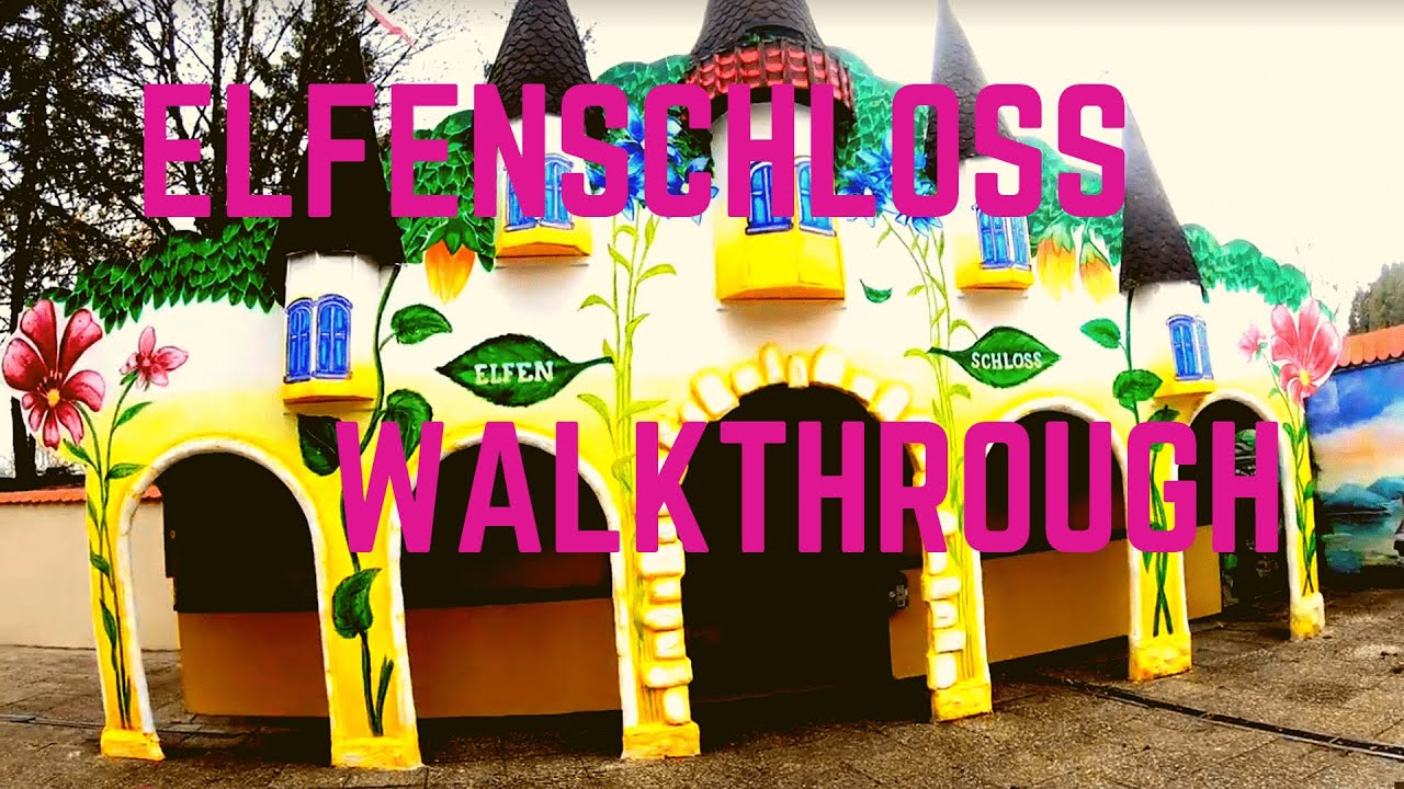 Elfen Schloss Walkthrough Freizeitland Geiselwind 2019