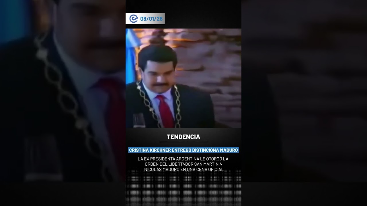 Expresidenta de Argentina le otorga la orden del libertador San Martín a Nicolás Maduro