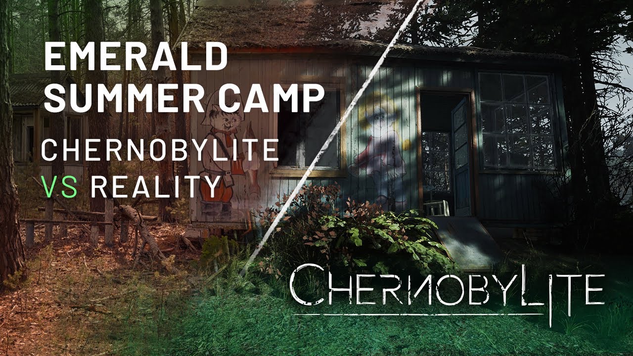 Chernobylite – Emerald Summer Camp – Real World VS In-Game Location