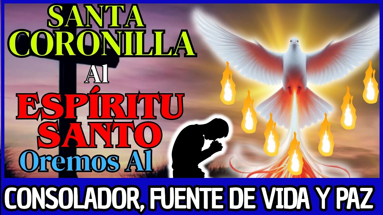 ROSARIO CORTO AL ESPIRITU SANTO : CORONILLA Y ORACIÓN  #PENTECOSTES 💖 DOMINGO 25 DE ENERO DEL  2026