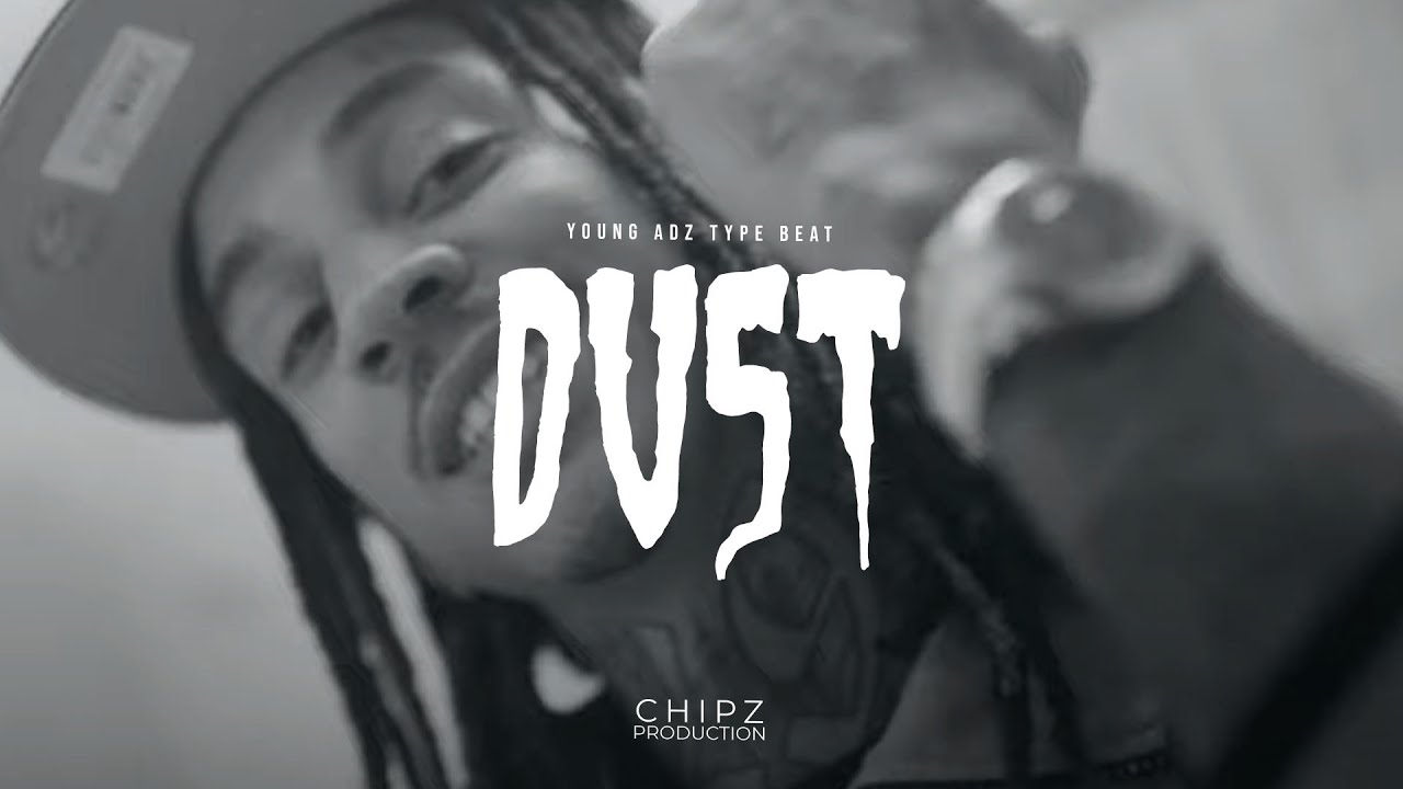 &ldquo;Dust&rdquo; - Young Adz x Nafe Smallz Type Beat 2022 | Wavy Trap Beat