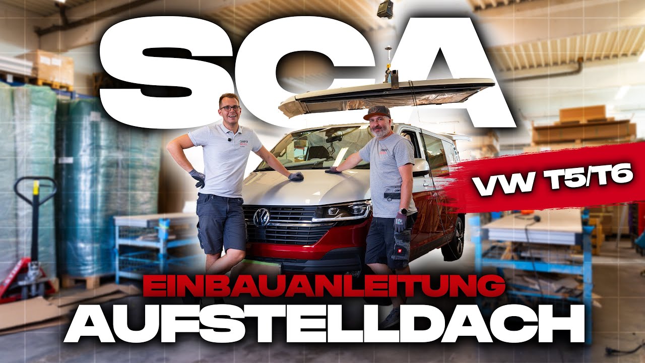 VW T5/T6 | SCA-Aufstelldach einbauen Schritt für Schritt 🚐🔨