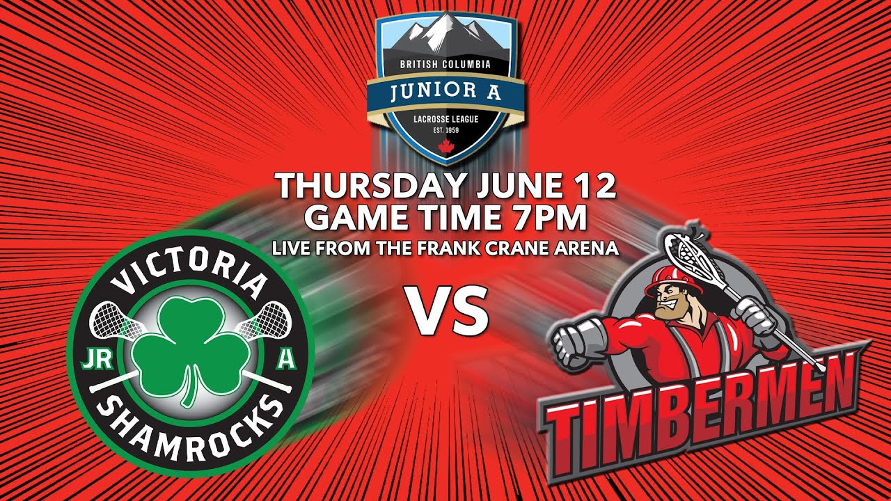 Victoria Shamrocks vs Nanaimo Timbermen, Junior A Lacrosse.