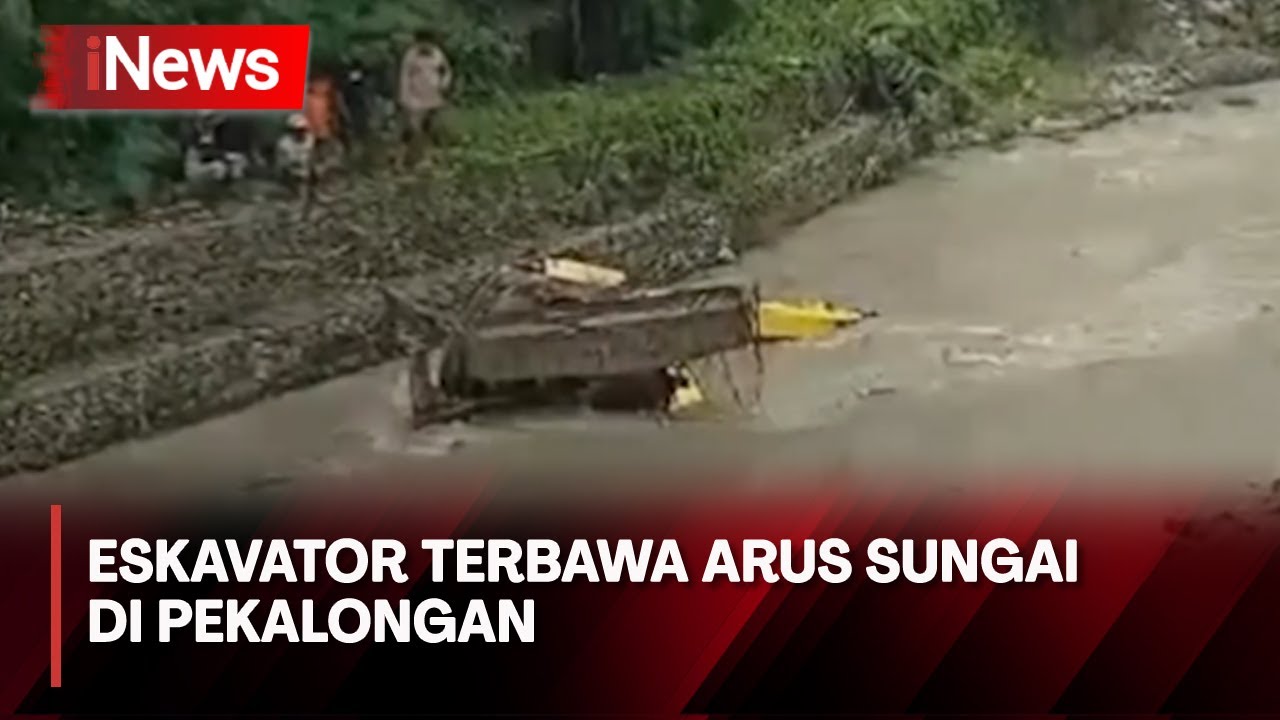 Akibat Hujan Deras, Eskavator Terbawa Arus Sungai di Pekalongan - iNews Sore 04/03