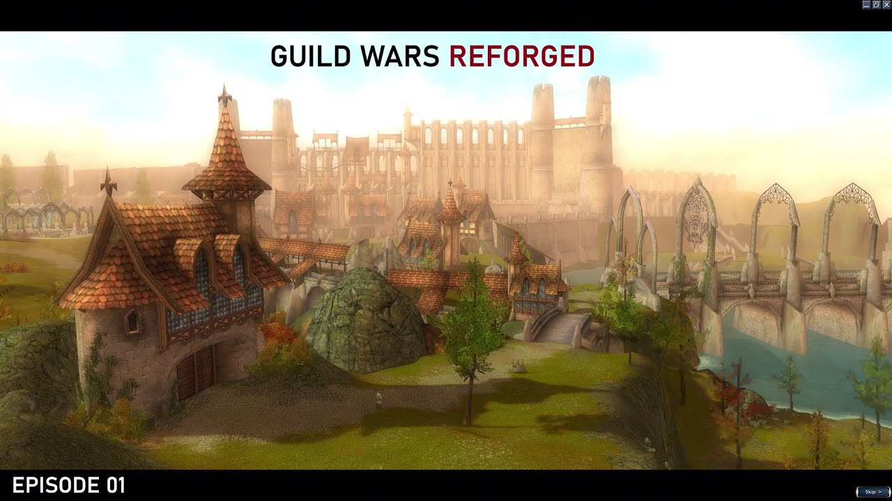 Guild Wars Reforged ~ Episode 01