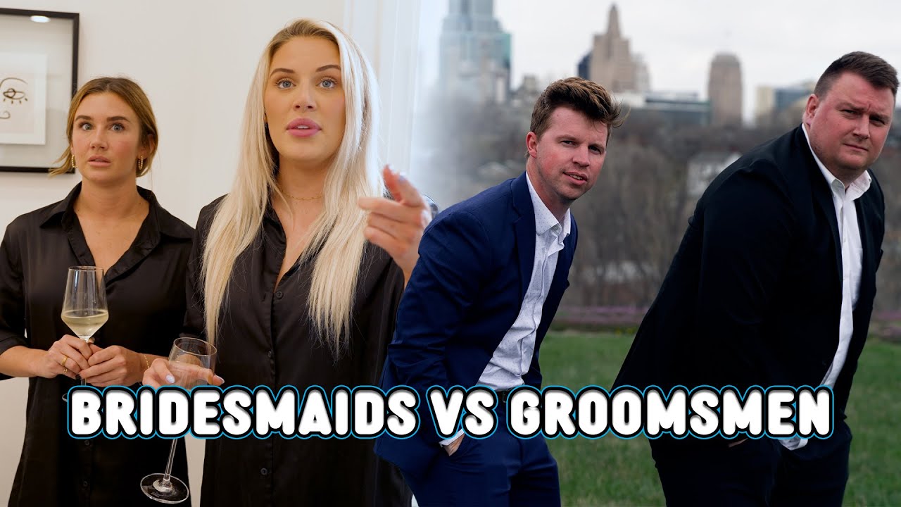 Bridesmaids vs Groomsmen