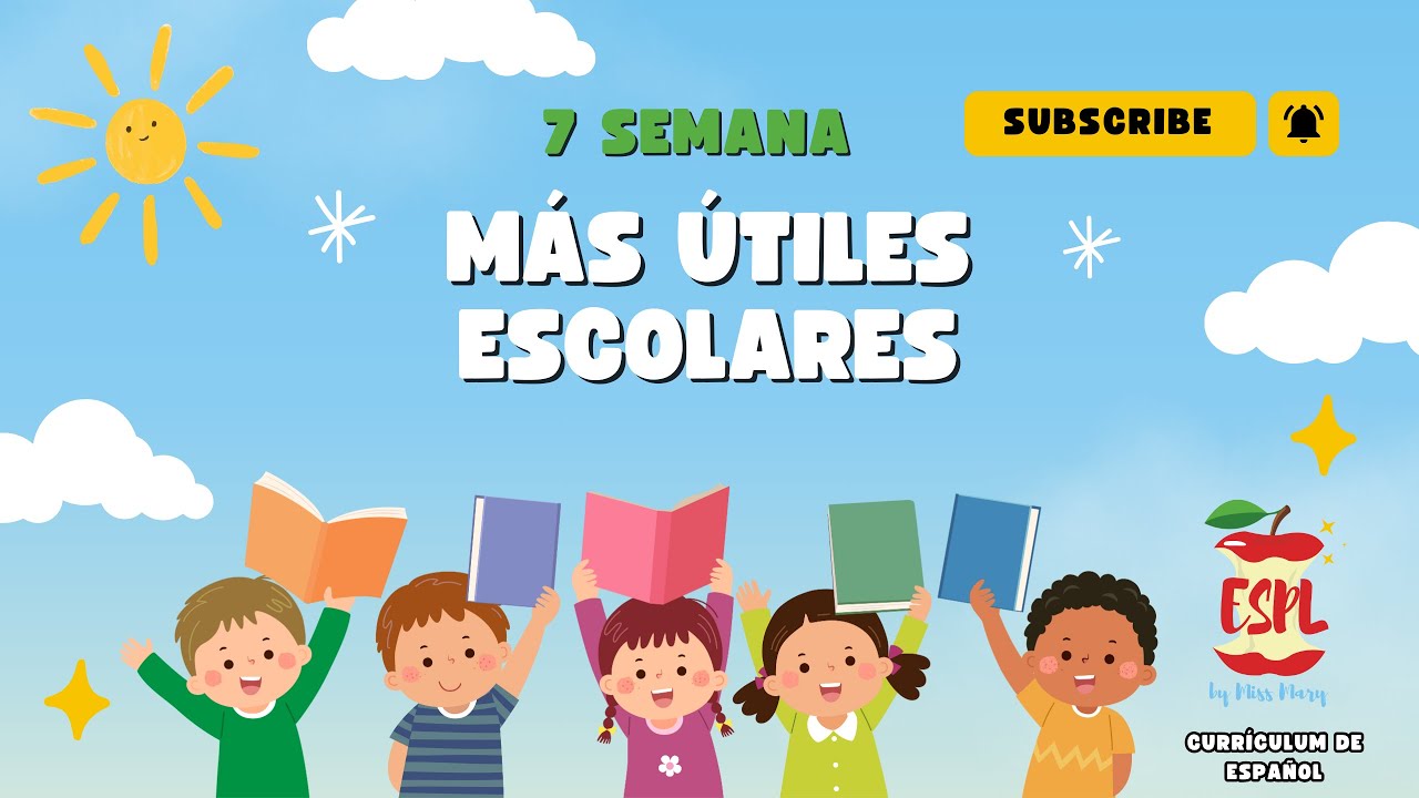 ESPL - Week 7 – Los útiles escolares  2👋 - School items 2 👋
