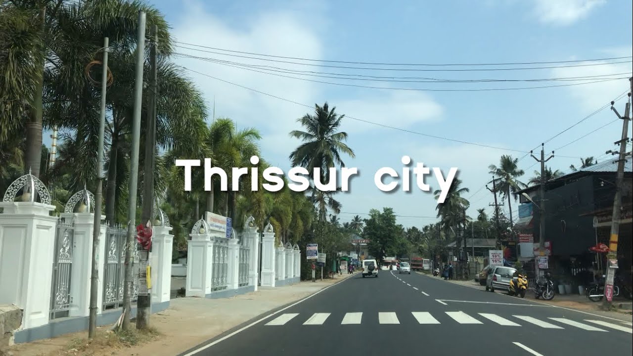 Thrissur city view 4K | Trichur city | Kerala | India
