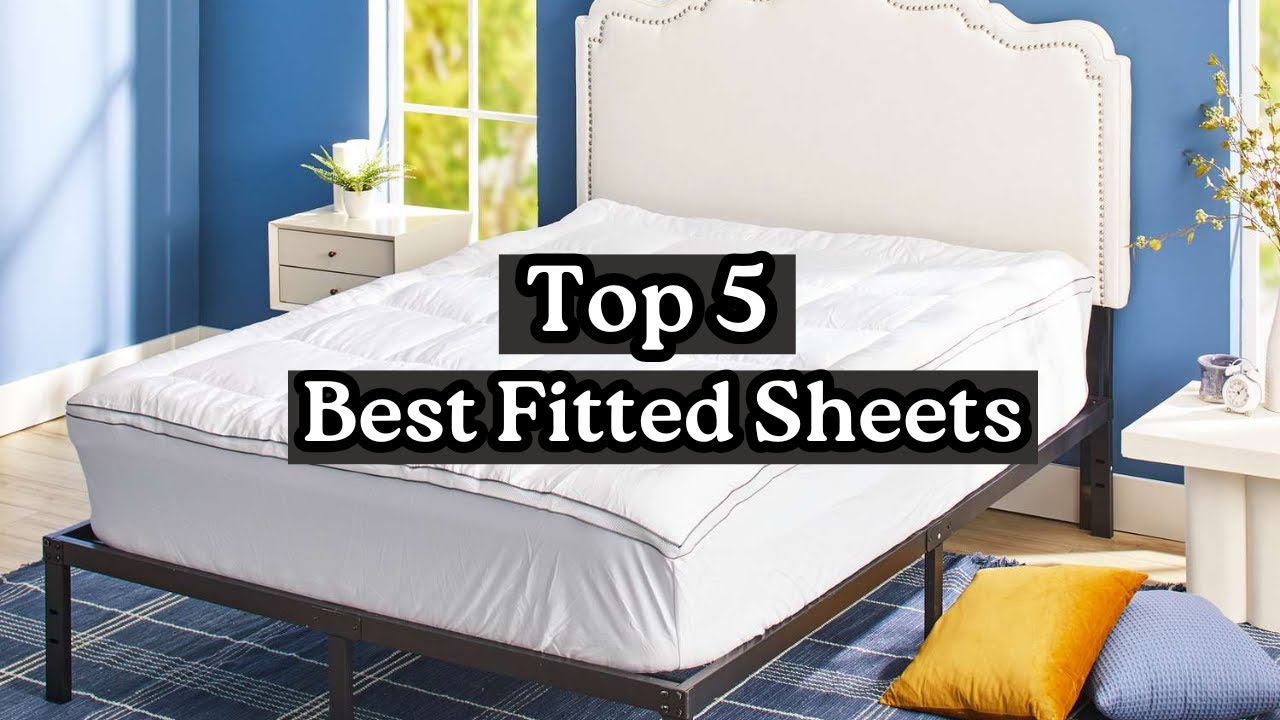 Top 5 Best Fitted Sheets 2025 | Comfortable & Deep Pocket Bed Sheets on Amazon