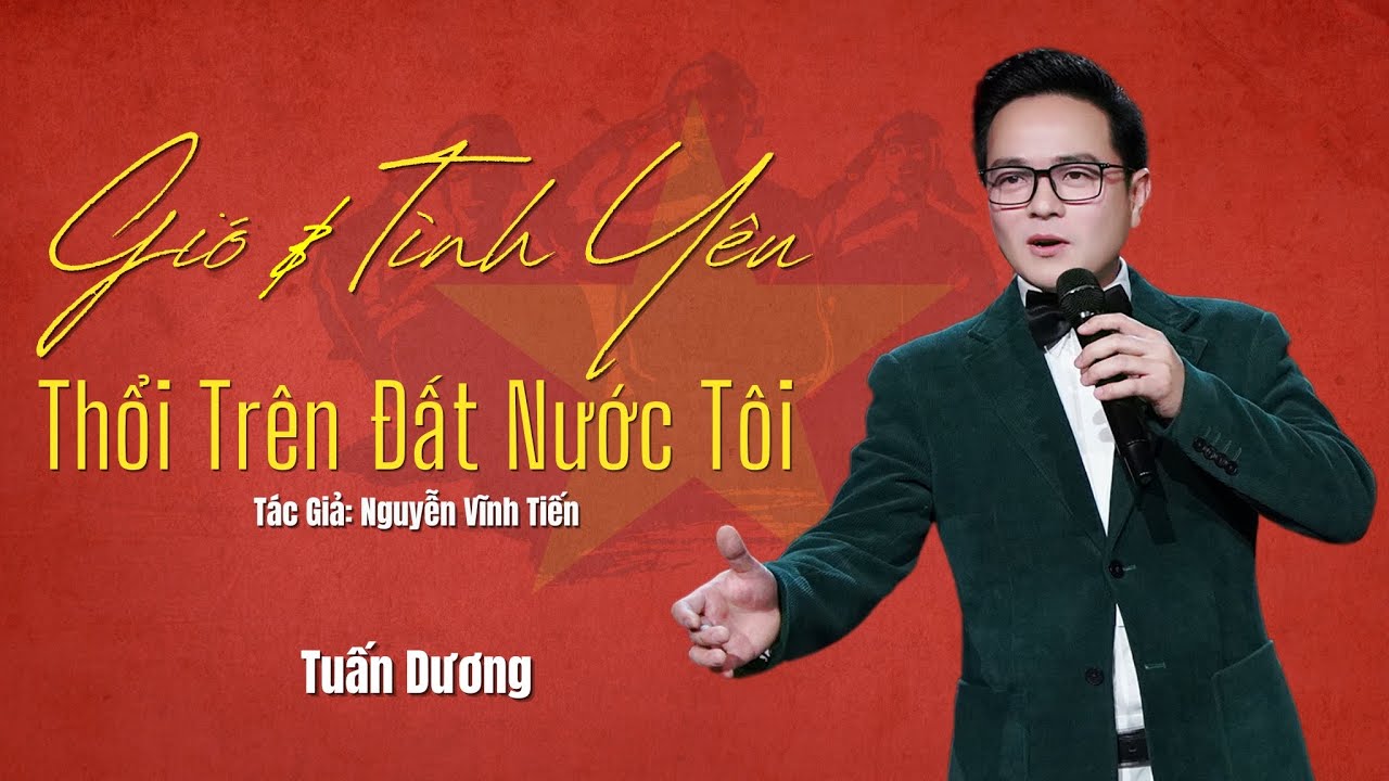 Gió Và Tình Yêu Thổi Trên Đất Nước Tôi | Giọng Hát Nam Cảm Động | Giai Điệu Bốn Mùa