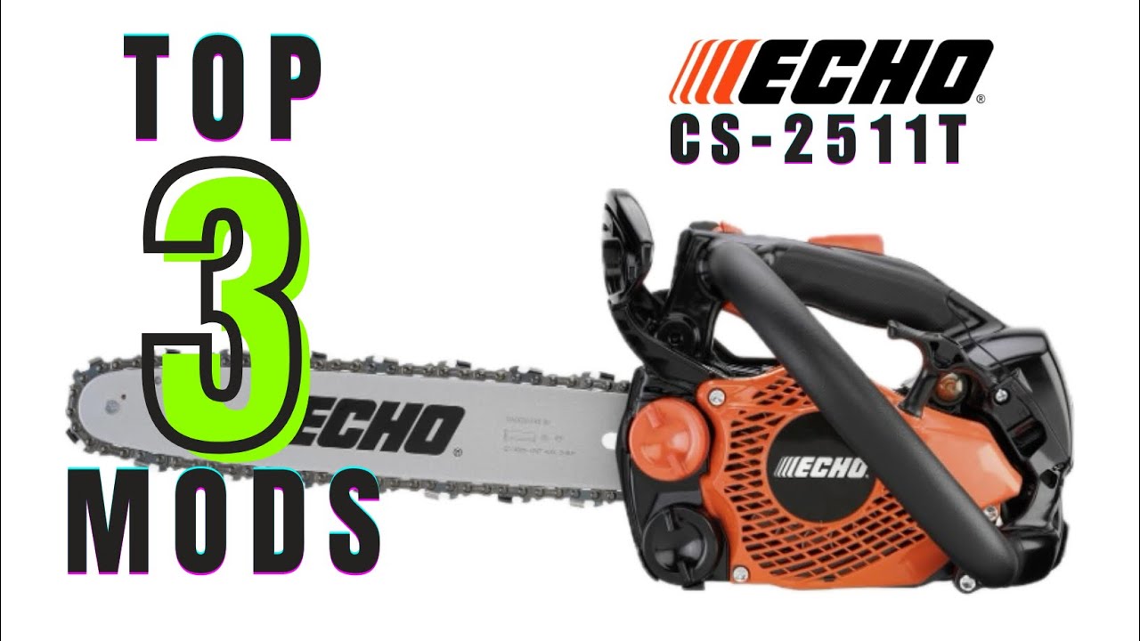 3 best mods for your Echo CS 2511T