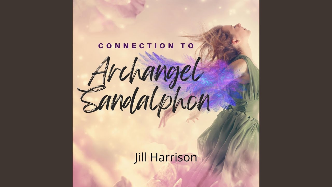 Connection to Archangel Sandalphon