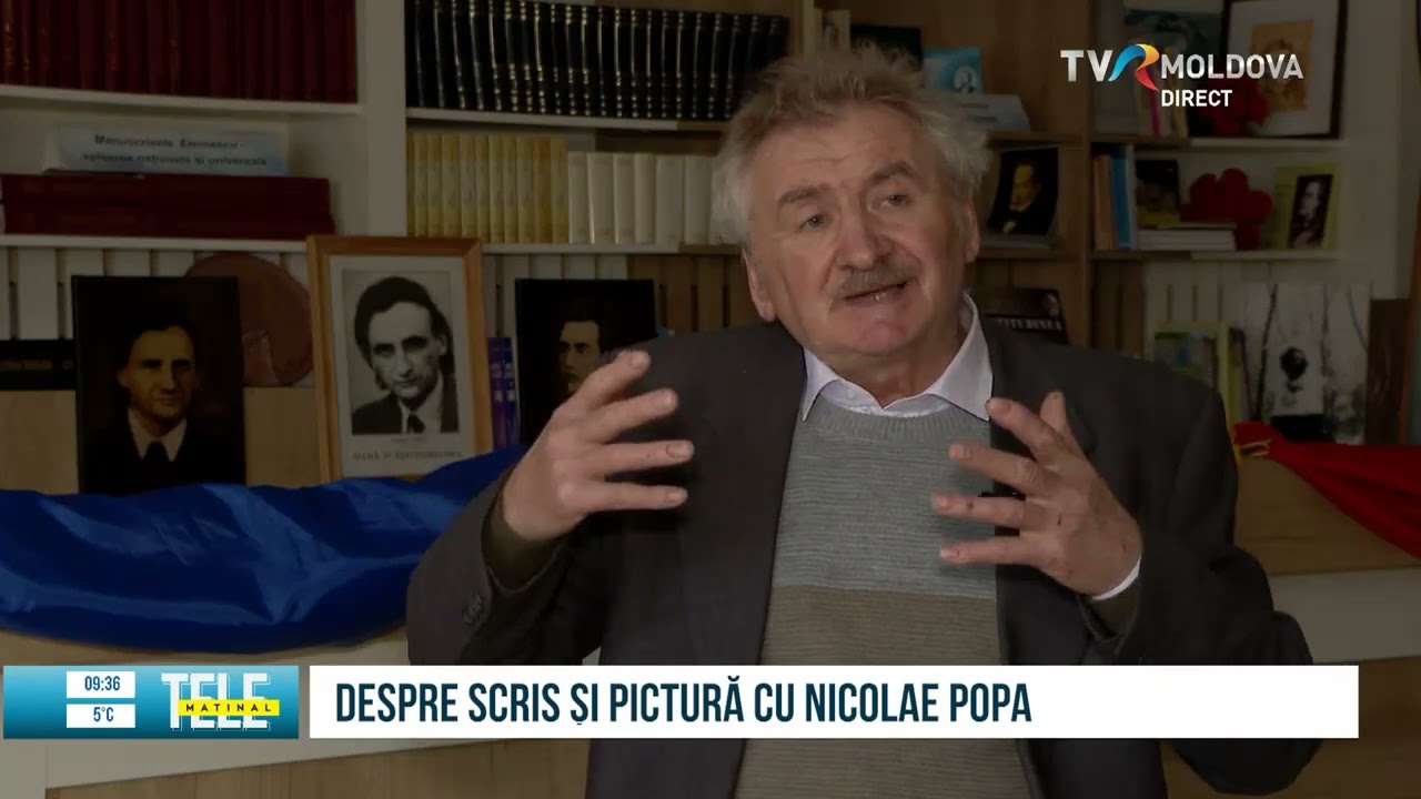 Despre scris și pictură cu Nicolae Popa