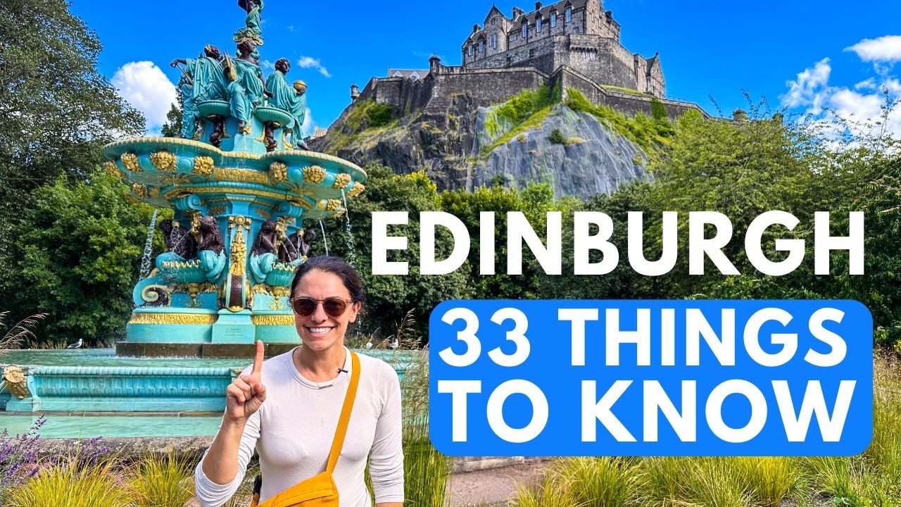 EDINBURGH TRAVEL TIPS: 33 Things to Know Before You Visit Edinburgh, Scotland