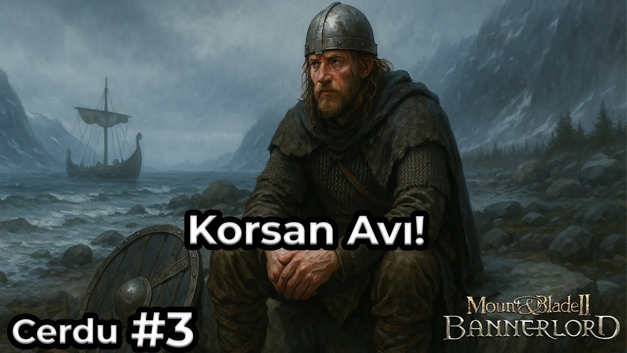 Korsan Avı! - Cerdu 3.Bölüm Mount&Blade Bannerlord War Sails Türkçe Seri