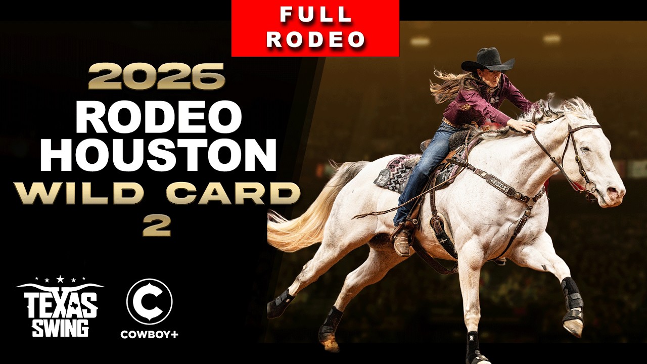 2026 RodeoHouston Wildcard 2 (Full Rodeo) | Cowboy Channel
