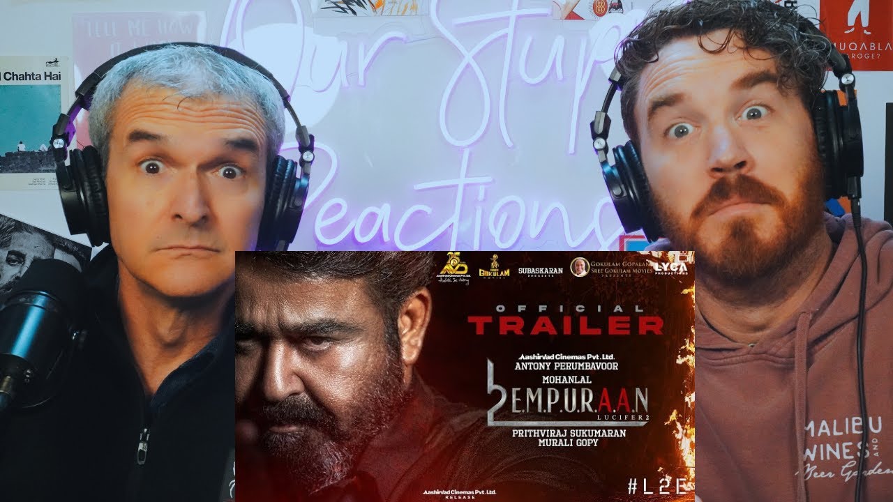 L2E Empuraan Trailer  | Mohanlal | Prithviraj Sukumaran | REACTION!!!!!!