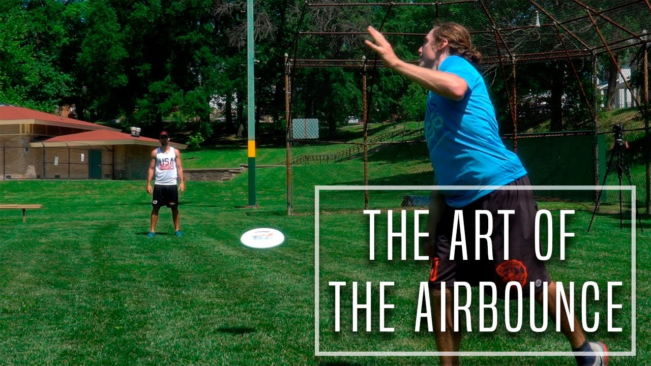 How to Airbounce in Ultimate Frisbee