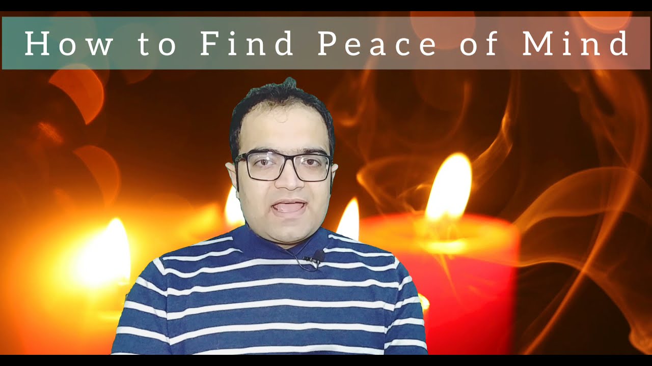 How to Find Peace of Mind/How to Achieve Inner Peace - Tips to Practice in Daily Life