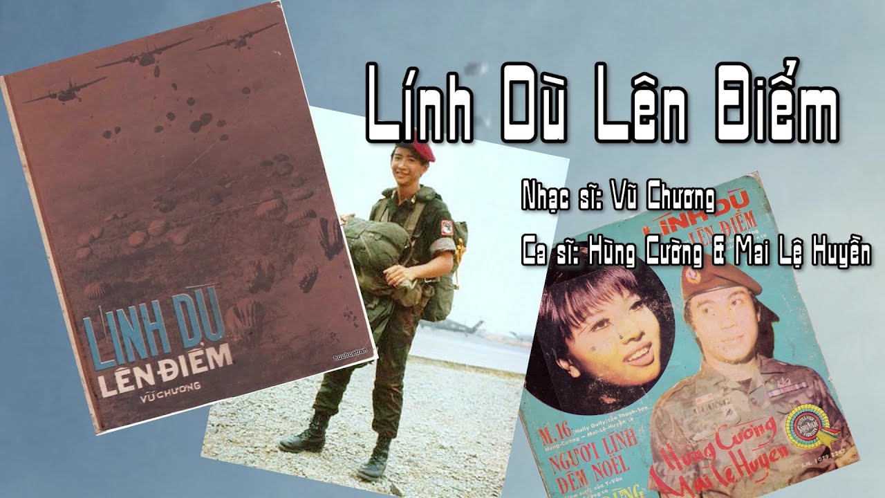 South Vietnam Paratrooper Song - Lính Dù Lên Điểm
