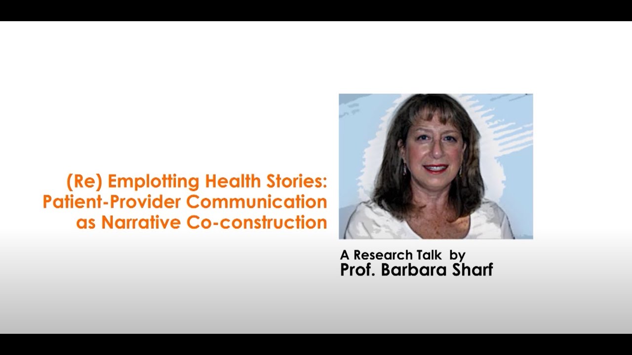 ReEmplotting Health Stories: Patient-Provider Communication as Narrative Co-Construction
