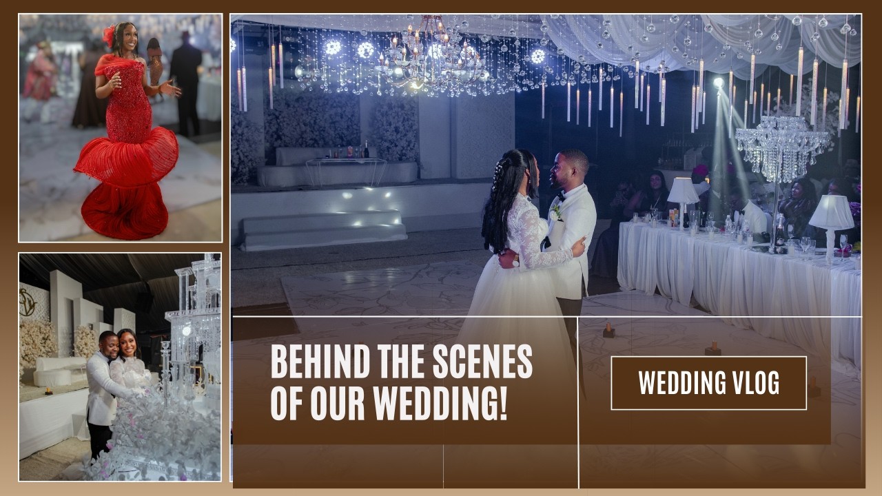 BEHIND THE SCENES OF OUR BIG WEDDING IN NIGERIA